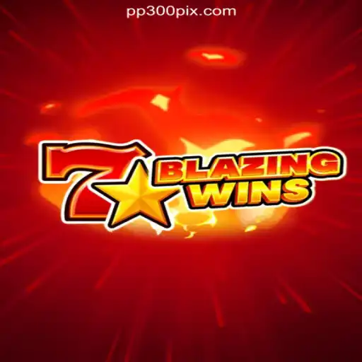 Discover the Thrills of BlazingWins: A Top Choice on PP300.COM Platform-Official Slots Brasil #1