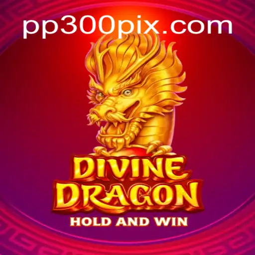 Discover the Thrilling Adventure of DivineDragon: Brazil's Top Slot Game on PP300.COM