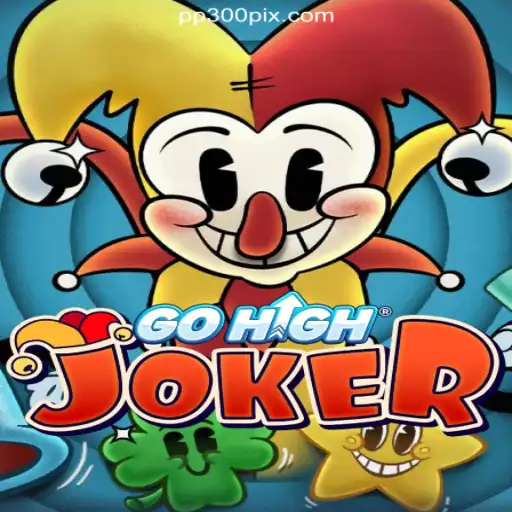 Unveiling GoHighJoker: A New Gaming Experience on PP300.COM Platform-Oficial Slots Brasil #1